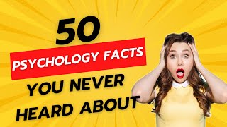 25 Psychology Facts You Never Heard About