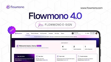 Meet The New Flowmono E-sign 4.0