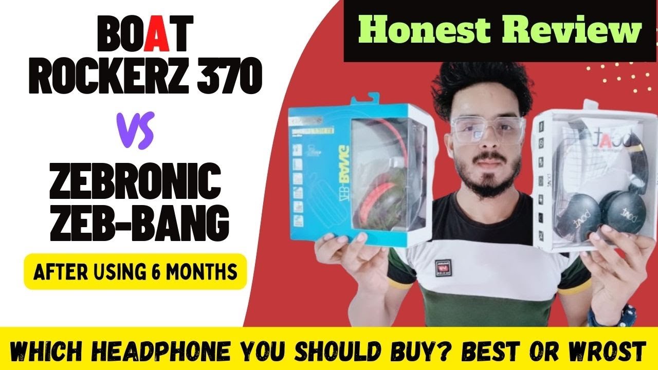 Boat Rockerz 370 vs Zebronics Zeb Bang🔥Best Headphone Under 1000₹ 🔥