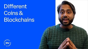 Different Coins and Blockchains - Coinbase Crypto University