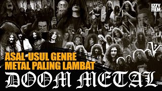 DOOM METAL : SEJARAH SUBGENRE METAL PALING LAMBAT 