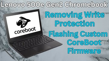 Flashing CoreBoot FW to the Lenovo 500e Gen2 Chromebook