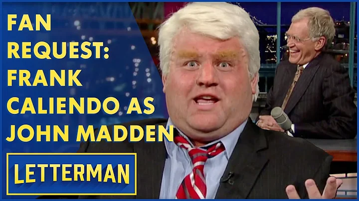 Fan Request: Frank Caliendo As John Madden | Lette...