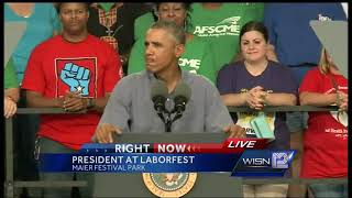 President Obama speech at Laborfest: Pt. 2