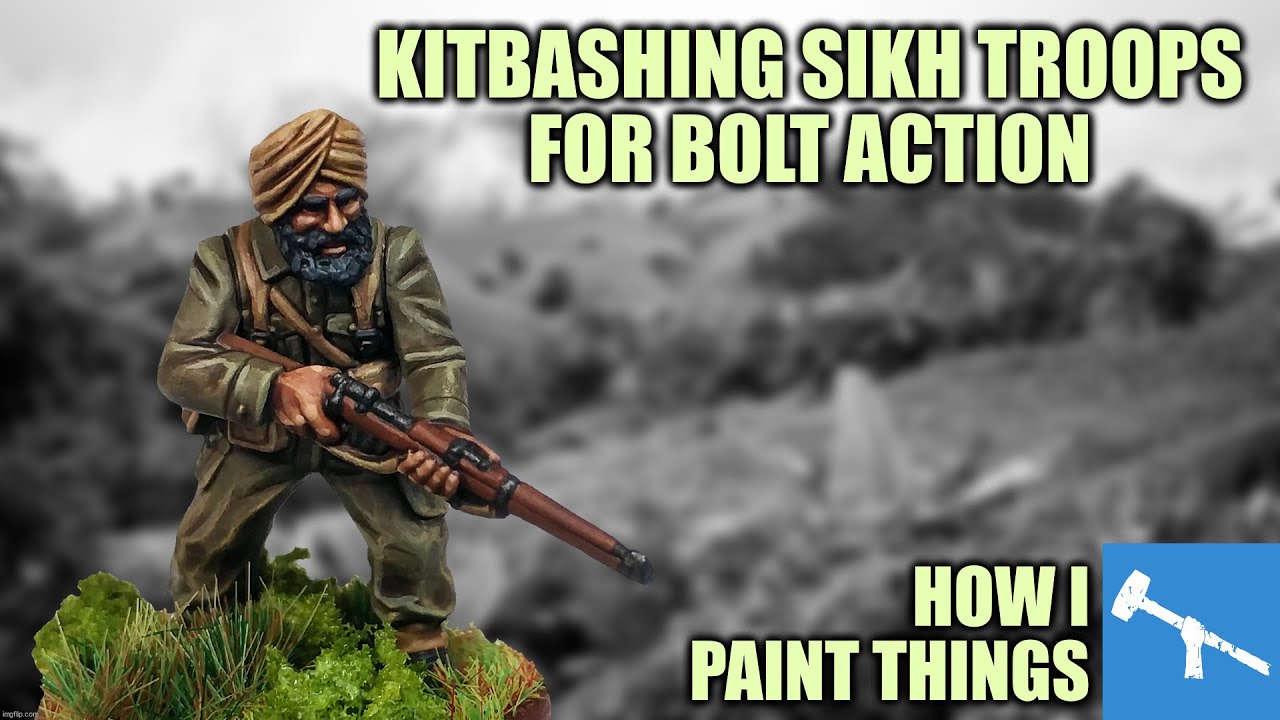 Painting General Slim's 'Forgotten Army' - Sikh Troops in Burma [How I Paint Things]