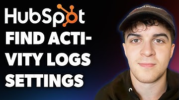 How to Find Activity Logs Settings on Hubspot (Full 2025 Guide)