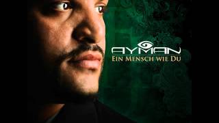 Ayman - Darum bin ich hier