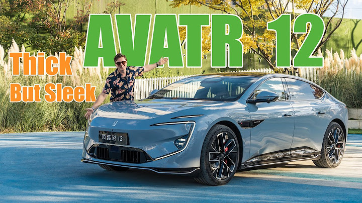 Avatr 12: Thick, But Slick