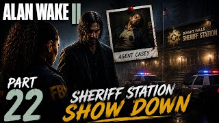     Alan Wake 2 Part 22 – The Sheriff Station Showdown