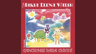Video thumbnail of "María Elena Walsh - Chacarera De Los Gatos"