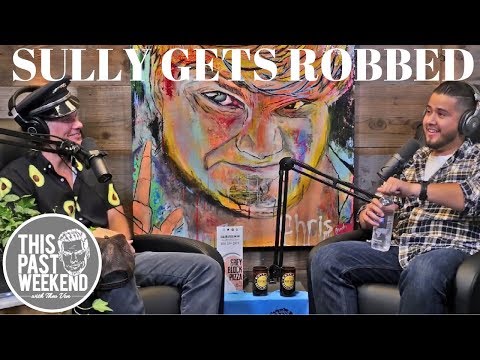 Sully Gets Robbed on a Greyhound l This Past Weekend Highlight
