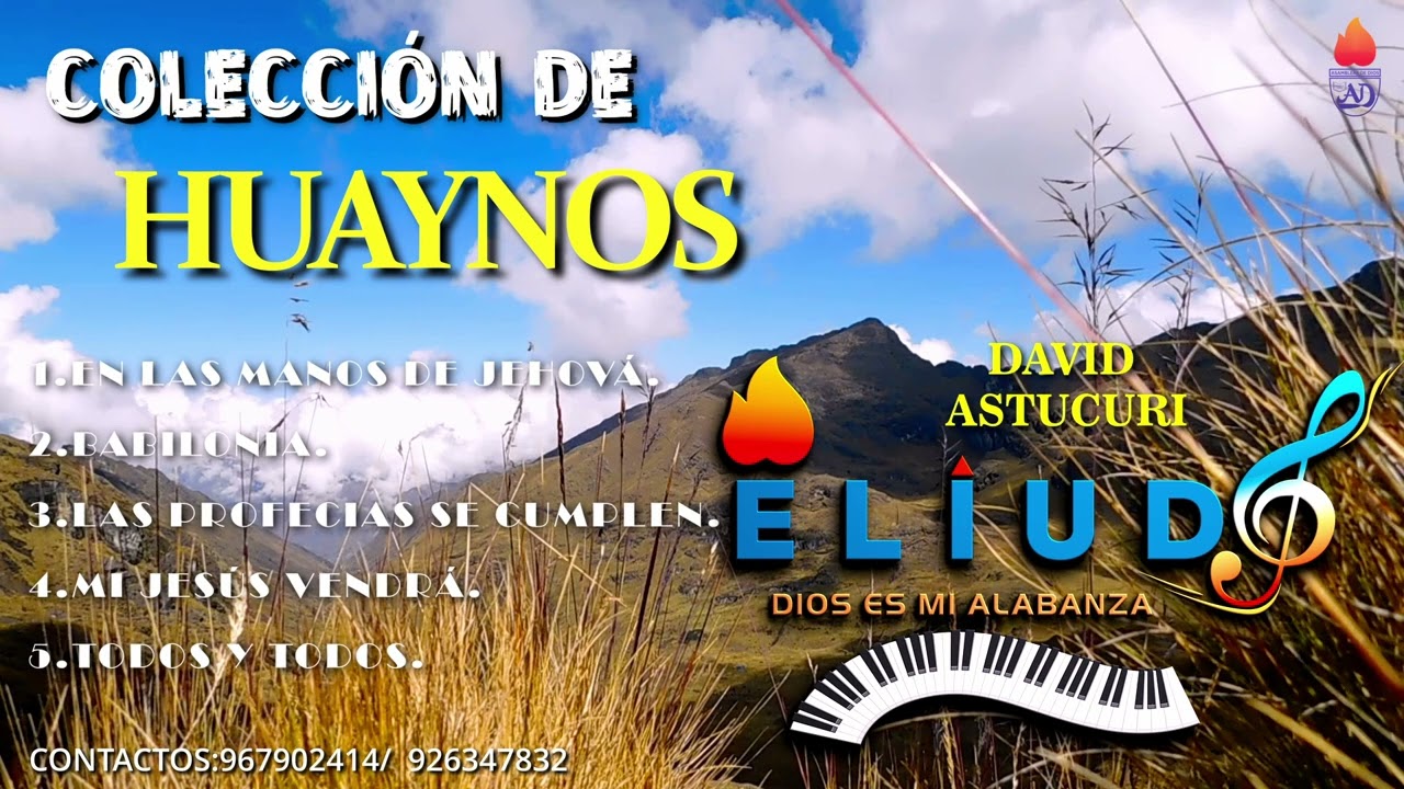 colección de huaynos / ministerio eliud 🇵🇪 🇮🇱 🔥
