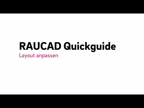 RAUCAD Quickguide: Layout anpassen