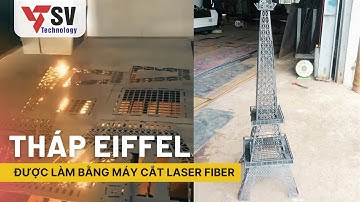Sơn Vũ #27 | TỰ LÀM MỘT CHIẾC THÁP EIFFEL BẰNG MÁY CẮT LASER FIBER