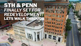 5th & Penn Bank Buildings | Walkthrough | Finally going to be Restored!