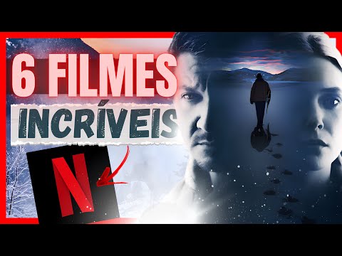 NETFLIX│TOP 6: FILMES