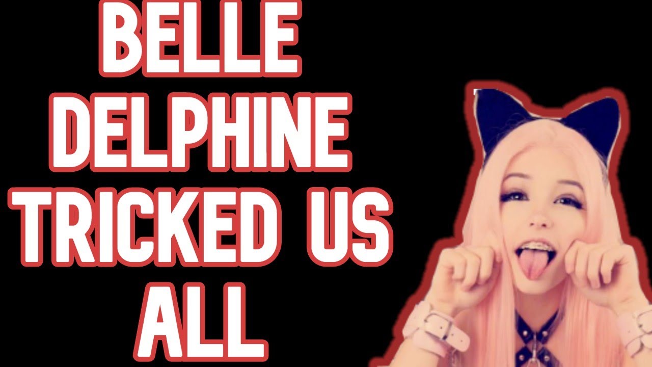 Belle delphine thot