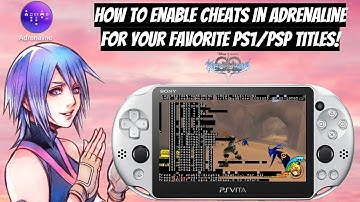 How To Enable Cheats In Adrenaline For Your Favorite PS1/PSP Titles! | CWCheat |