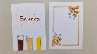 BEAUTIFUL BORDER DESIGNS/PROJECT WORK DESIGNS/A4 SHEET/FILE/FRONT PAGE DESIGN FOR SCHOOL PROJECT