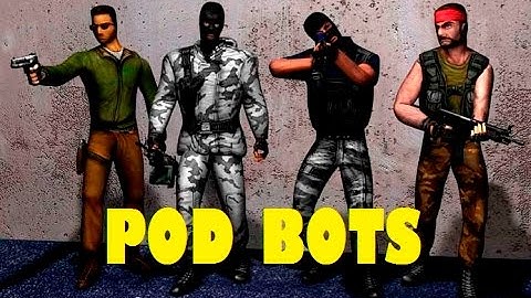 How to Download POD Bots for Counter-Strike 1.6