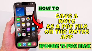 How to Save A Note As A PDF File On The Notes App iPhone 15/15 Pro Max screenshot 3