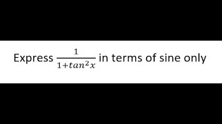 Math Express In Terms Of Sine Only