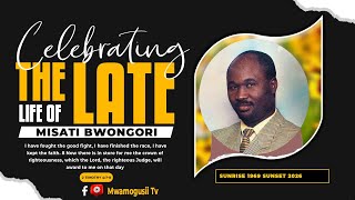 LIFE CELEBRATION OF THE LATE MISATI BWONGORI