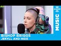 Bishop Briggs - Jekyll and Hide [LIVE @ SiriusXM Studios]