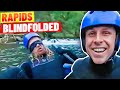 360° Video - Going Down Rapids Blindfolded with Lifeguards (EXCLUSIVE FULL VIDEO)