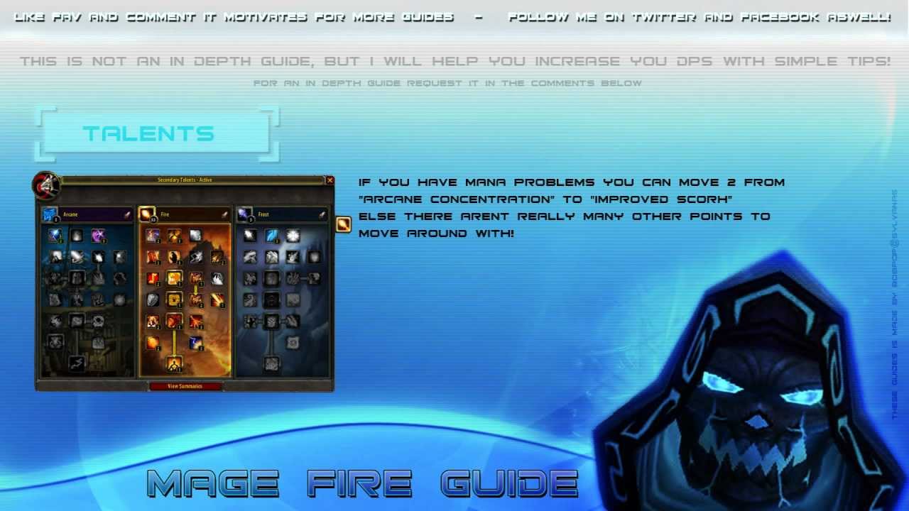 Fire Mage PVE Guide 4.3 - All you need to know!