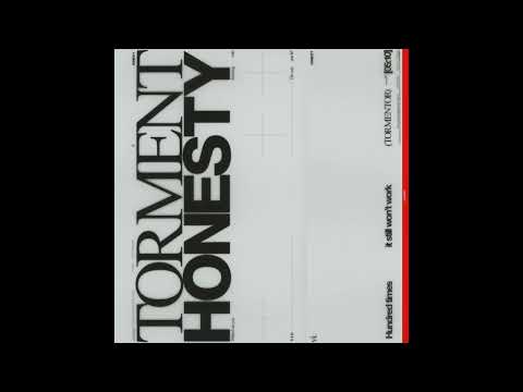 Honesty — TORMENTOR (Big Ever Remix)