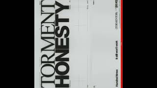HONESTY - TORMENTOR (Big Ever Remix)