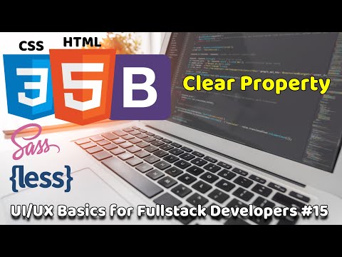 Clearing Floats | Clear Property | UI/UX Basics for Fullstack Developers #15 | Fullstack Basics