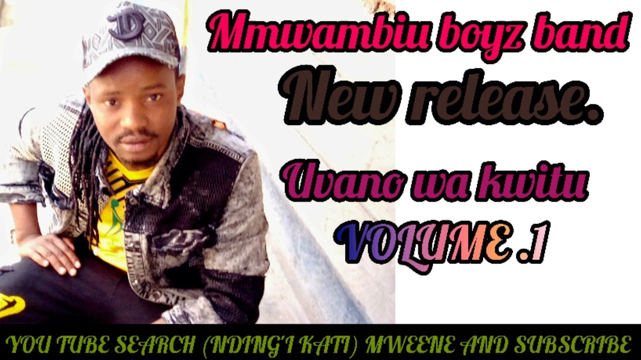 Mwambiu boyz band. Volume. 1 