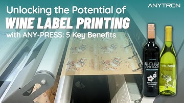 Making Wine labels: 5 ANY-PRESS Benefits