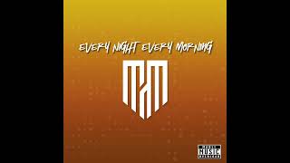 Every Night Every Morning  Maoli remastered