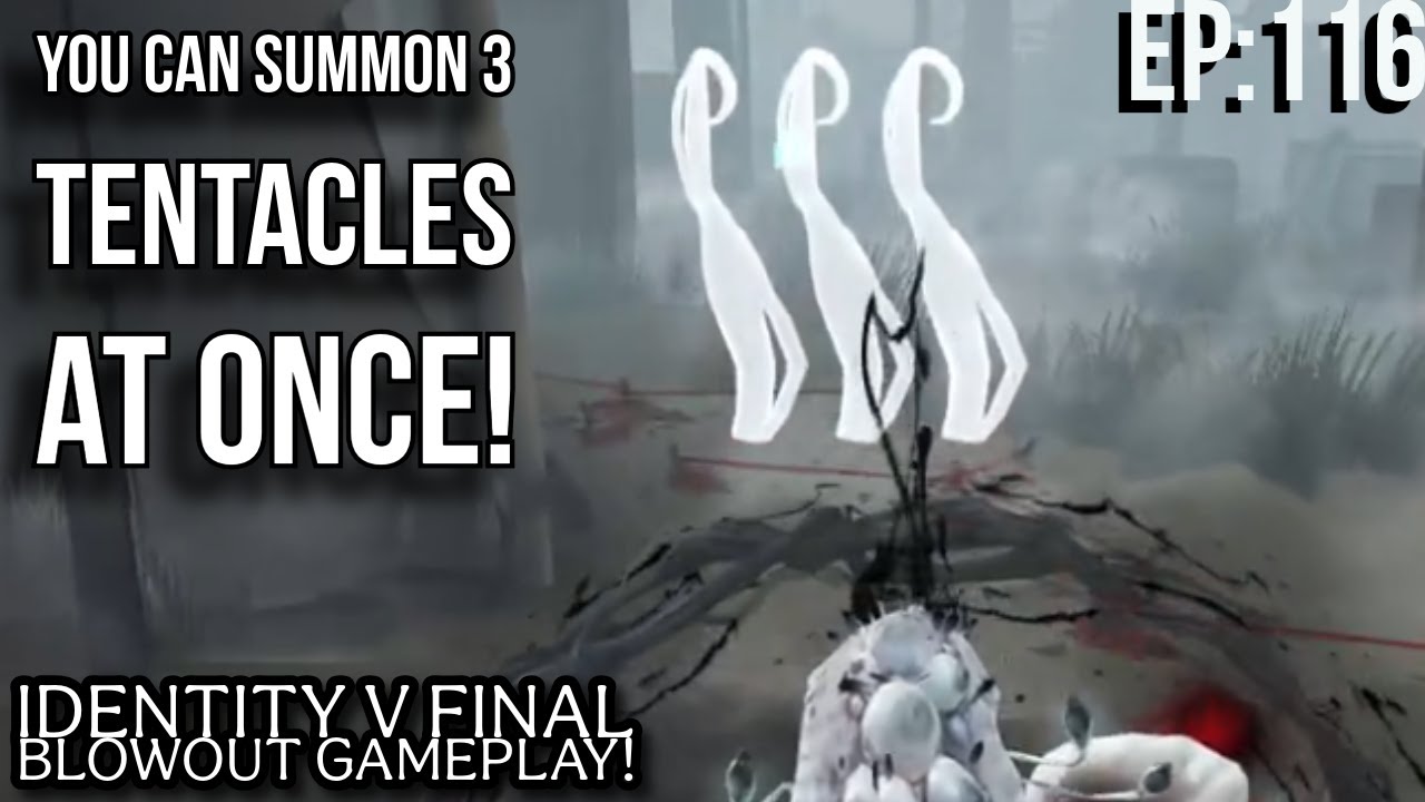 Playing The Newly Updated Limited Time Mode Final Blowout! [Identity V Ep: 116]