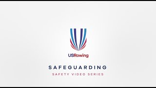 USRowing Safety Video: Assess the Conditions