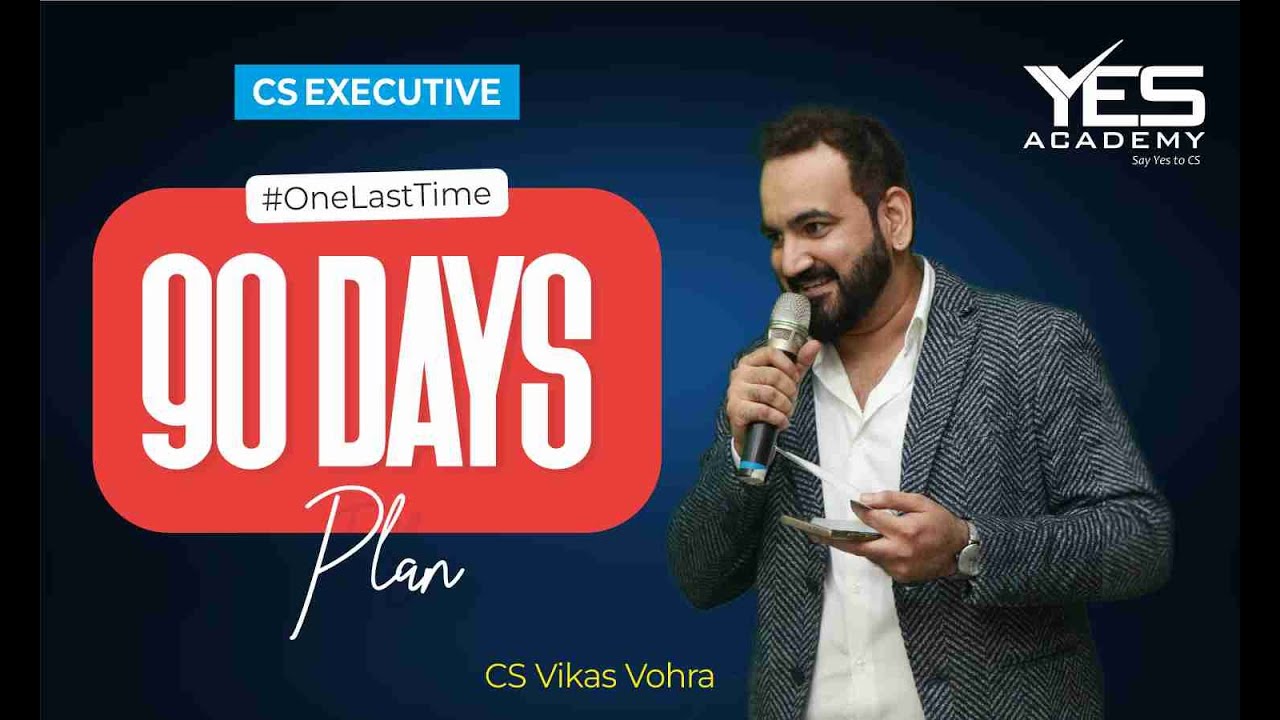 cs-executive-last-90-days-plan-for-june-23-cs-vikas-vohra-youtube