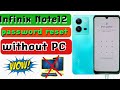 Infinix Note12🔒password reset (hard reset)📢without PC