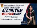 Lecture 9 (Unit 2) || B-Tree - Deletion || Design and Analysis of Algorithm (DAA)