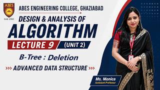 Lecture 9 (Unit 2) || B-Tree - Deletion || Design and Analysis of Algorithm (DAA)