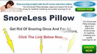 SnoreLess Pillow - Get Rid Of Snoring With Award Winning SnoreLess Pillow!