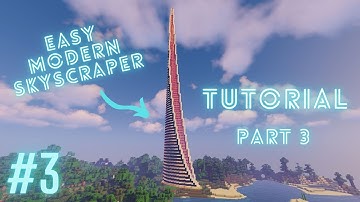 Minecraft: Easy Modern Skyscraper (Tutorial Part 3)
