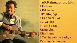 Best Of A.R Rahman | A.R Rahman Old Hits | A.R Rahman Hits Bollywood Songs | A.R Rahman Best Songs