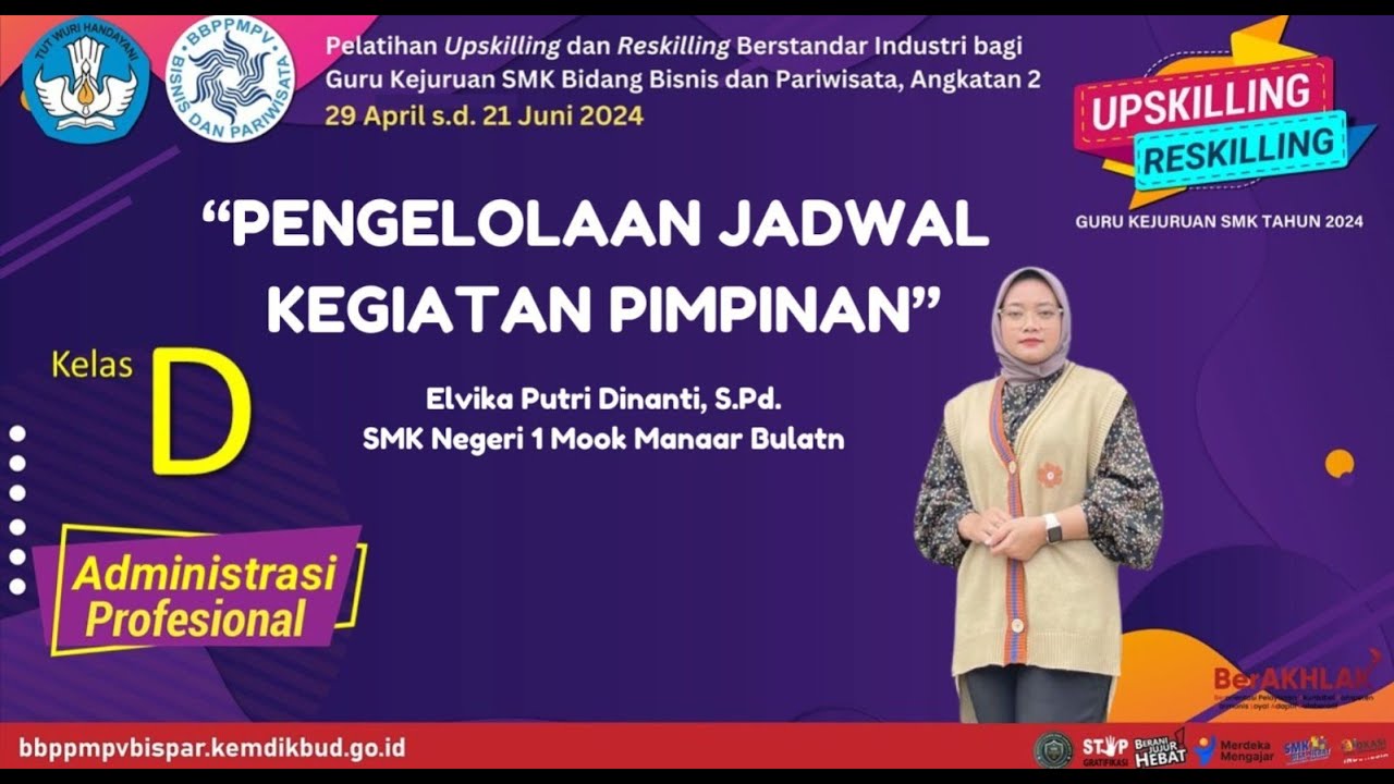 Demonstrasi Pengelolaan Jadwal Kegiatan Pimpinan   Upskillng & Reskilling Skema 4 Adm. Professional