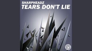 Download Lagu Tears Don't Lie (Radio Edit) MP3