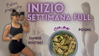 GIORNATA FULL E CAMBIO ROUTINE? | lezione di posing, allenamento, aggiornamenti | Bikini Prep vlog