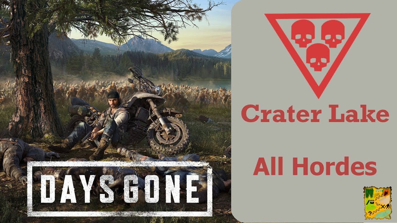 Days Gone Crater Lake Hordes YouTube