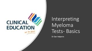 Interpreting Myeloma and Immunoglobulin tests